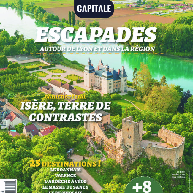 Hors série Lyon Capitale magazine, été 2025, "Escapades autour de Lyon et dans la région".