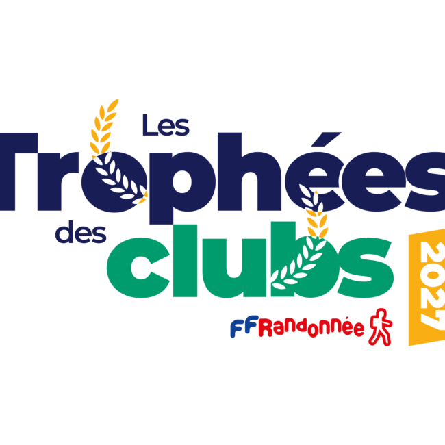 Trophées des Clubs FFRandonnée 2027