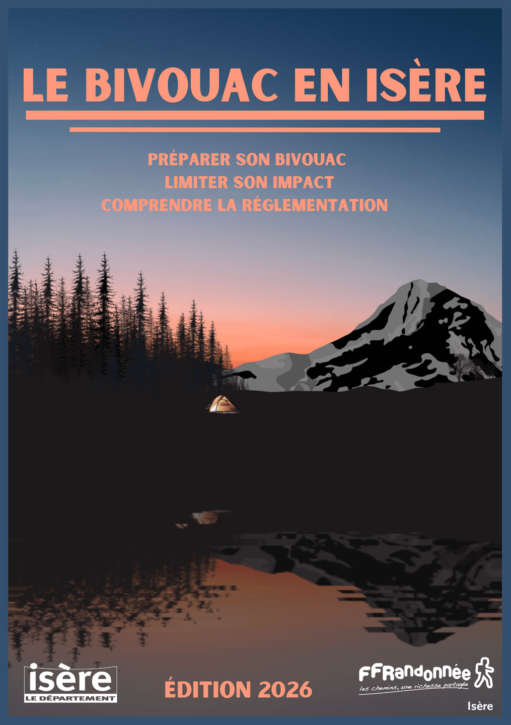 Guide 2026 du Bivouac en Isère